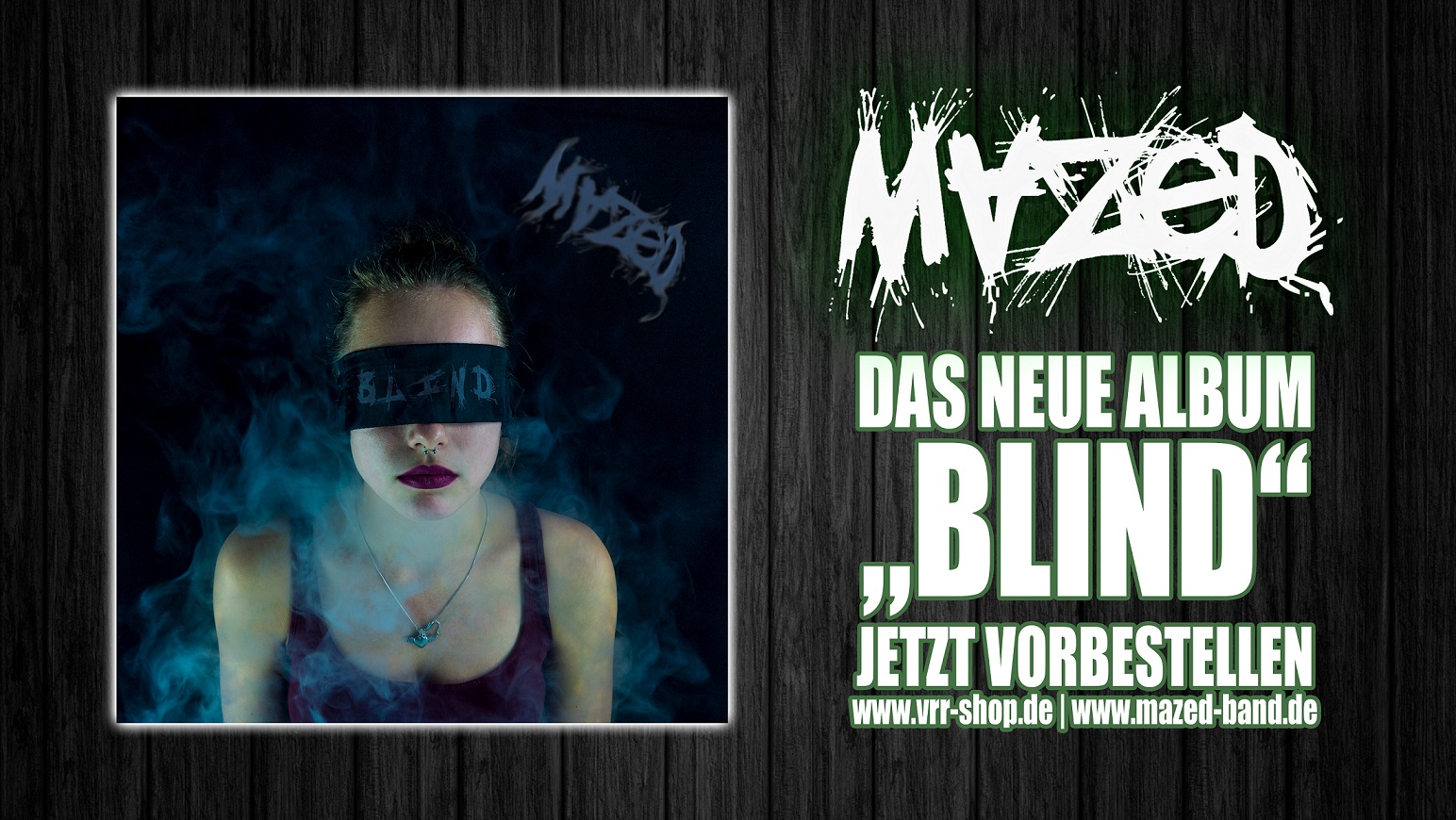 Mazed – Blind
